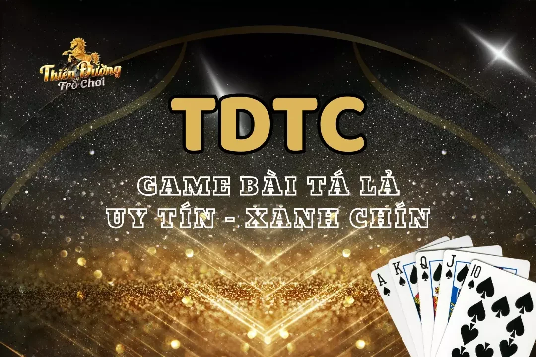 Chơi bài tá lả online TDTC