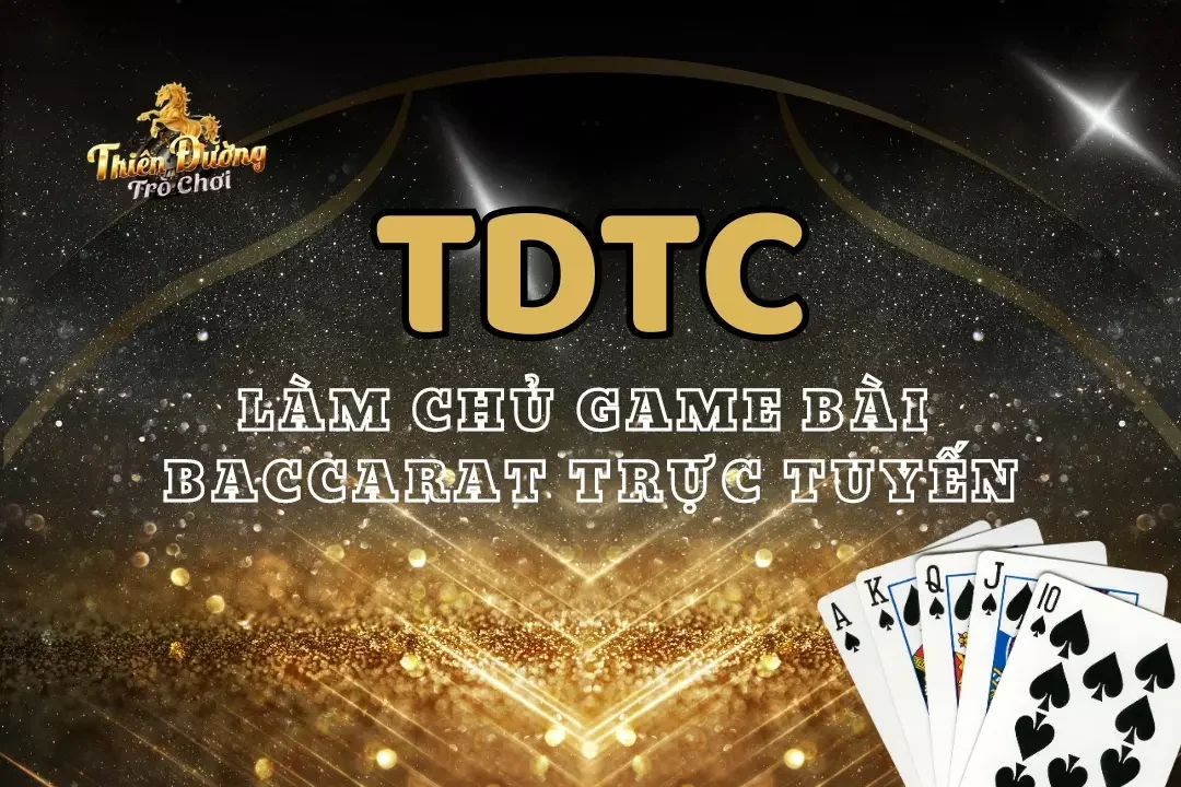 kiếm tiền từ game bài Baccarat